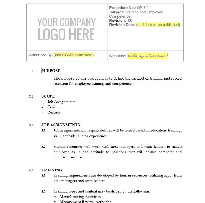 May include: A black and white document with the title "YOUR COMPANY LOGO HERE" and the text "Procedure No.: QP 7.2 Subject: Training and Employee Competence Revision: 00 Revision Date: (add date when published)" at the top. The document outlines a training and employee competence procedure with sections for purpose, scope, job assignments, and training.