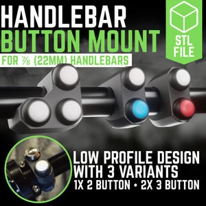 May include: A handlebar button mount for 7/8 inch handlebars, featuring a low profile design with three variants including one 2-button and two 3-button configurations. The buttons are white, blue, and red, mounted on a black cylindrical bar.