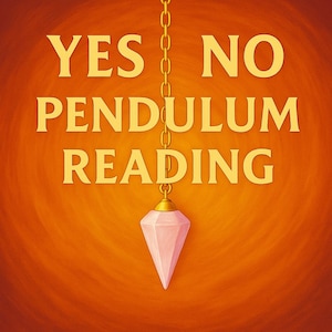 Same Day Yes/No Pendulum Reading