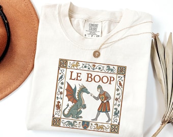 Le Boop Dragon Funny Knight Medieval Fantasy Tee, Comfort Colors Shirt