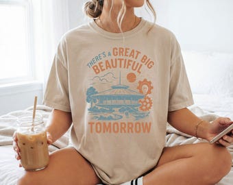 Hay un gran y hermoso mañana, sudadera Disney familiar, camiseta de parque temático familiar, sudadera con capucha Carrusel del progreso vintage