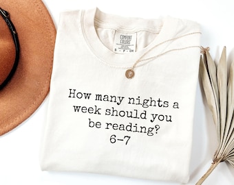 Comfort Colors® Reading 6-7;Funny T Shirt, Teacher Shirt, School Librarian Shirt, English Teacher Shirt, Funny 67 Shirt