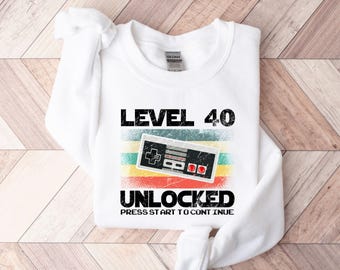 40th Birthday Gift For Him, 40 Birthday Sweatshirt For Men Women, Level 40 Unlocked Shirt, Gamer Party Hoodie
