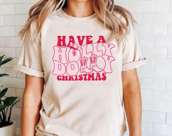 Holly Dolly Christmas T-Shirt: Western Xmas Tee, Country Gift