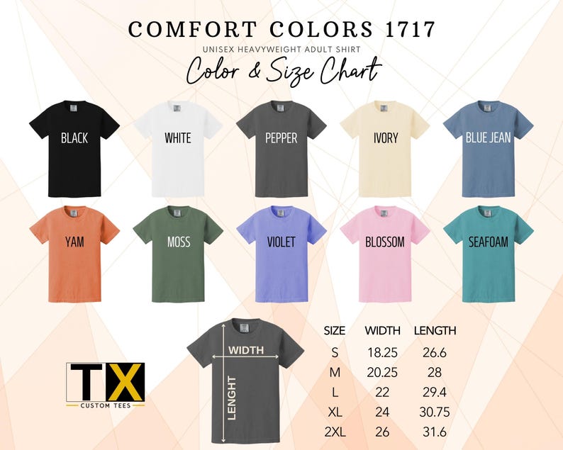 May include: A color and size chart for Comfort Colors 1717 unisex heavyweight adult shirts. The chart displays various shirt colors, including black, white, pepper, ivory, blue jean, yam, moss, violet, blossom, and seafoam. Size measurements are provided in inches.