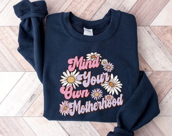 Floral Motherhood Shirt, Boho Mom Crewneck, Mama Gift