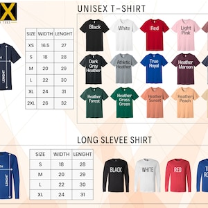 May include: Unisex t-shirt size chart with measurements in inches. The chart shows different colors of t-shirts, including black, white, red, light pink, heather mauve, dark grey heather, athletic heather, true royal, heather maroon, heather midnight navy, heather forest, heather grass green, heather sunset, heather peach, and sand.