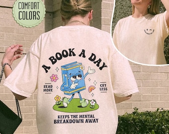 Book Club PNG Digital Download , A Book A Day Keep The Mental Breakdown Away, Book Lover Gift, Reading Book, Bookworm Shirt Designs