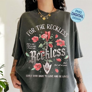 Reckless Bookish PNG Digital Download, Powerless Series Shirt Designs, Kai And Paedyn Fan Shirt, Romantasy Gift For Book Lover