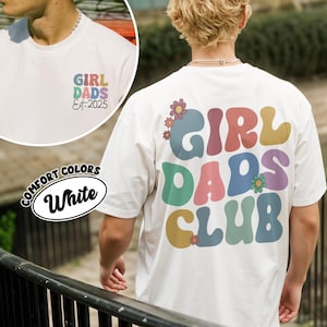 Girl Dad Club PNG Digital Download, Custom Girl Dad Est Shirt Designs, Father’s Day Shirt, Dad Of Girls Tee, Girl Dad Est Year Tee