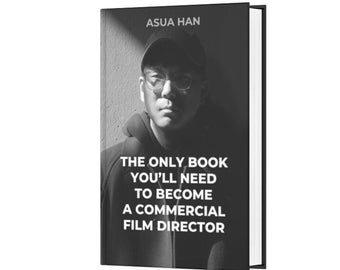 The only book you'll need to become a commercial film director