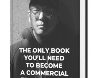 The only book you'll need to become a commercial film director