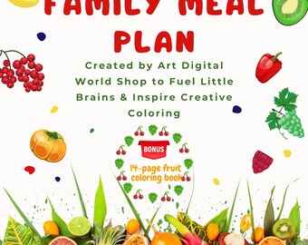 May include: A colorful graphic promoting a 2-week family meal plan. The design features the text "2 WEEK FAMILY MEAL PLAN" in red, surrounded by illustrations of fruits and vegetables. Includes text: "Created by Art Digital World Shop to Fuel Little Brains & Inspire Creative Coloring."