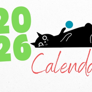 May include: A 2026 calendar design featuring a playful black cat lying on its back, reaching for a teal ball. The numbers "2026" are in large green font, with the word "Calendar" in red script below. A QR code is in the lower left corner.