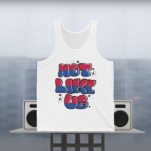 NOT LIKE US Women&#39;s Tank Top - Kendrick Lamar Official Music Video Diss Track - West Coast Hip-Hop Statement - Rap Culture Apparel