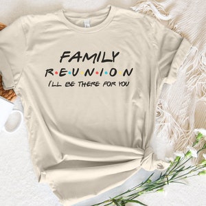 Family Reunion SVG, Family Reunion PNG, Friends Themed, Family, Reunion, Svg Design, T-shirt Design, Cut File, svg, png