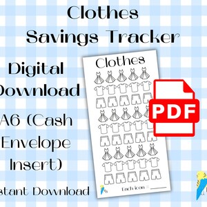 Puede incluir: Un documento PDF imprimible en tamaño A6 para un rastreador de ahorros en ropa. El rastreador presenta una cuadrícula de 30 iconos de ropa, incluyendo vestidos, camisas y pantalones cortos. El texto "Clothes Savings Tracker" y "Each icon =" está incluido en la página. El documento está diseñado para su uso con sobres de efectivo.