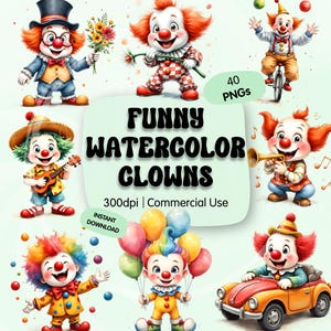 Puede incluir: Una colección de ilustraciones de payasos en acuarela caprichosas. La imagen presenta varios payasos con trajes coloridos, algunos sosteniendo flores, tocando instrumentos, montando en bicicleta y conduciendo un coche. El texto en la imagen dice "FUNNY WATERCOLOR CLOWNS" y "40 PNGs".