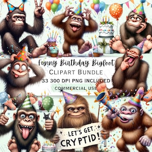 Puede incluir: Un paquete de imágenes prediseñadas digitales con personajes de dibujos animados de Bigfoot celebrando cumpleaños. La imagen incluye varias ilustraciones de Bigfoot con gorros de fiesta, pasteles, globos y el texto "Funny Birthday Bigfoot CLIPART BUNDLE".