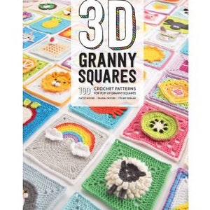 3D Granny Squares : 100 Crochet Patterns for Pop-Up Granny Squares by Celine Semaan - Art & Craft Magazine - Instant Download PDF Version