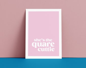 She's the Quare Cuttie A6 Card | Fermanagh Spake
