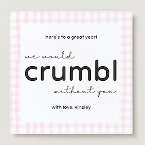 Tarjeta de regalo para maestros de regreso a clases con galletas Crumbl, plantilla de Canva personalizable, editable e imprimible. ¡Nos encantaría Crumbl sin ti!