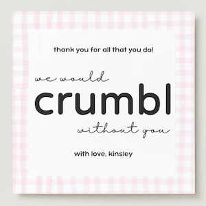 Biscuit Crumbl merci carte cadeau étiquette modèle toile personnalisé imprimable personnalisable remerciements enseignant employé générique de base