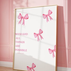 Con Dios todo es posible: cita bíblica, afirmación bíblica, póster de fe y esperanza, póster de lazo rosa, póster de Dios, arte mural para dormitorio