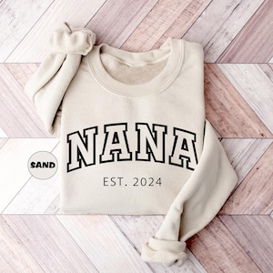 Custom Nana Sweatshirt, Personalized Grandma Hoodie With Est Year, Cute Grandmother Outfit, Pregnancy Reveal Gifts For Grammy, Gramma Gifts