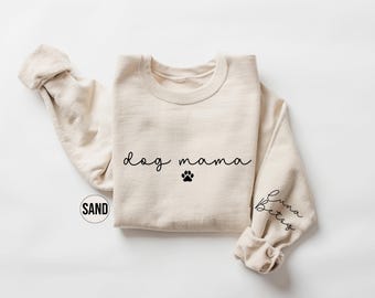 Personalized Dog Mama Sweatshirt, Custom Dog Mom Hoodie, Dog Owner Outfit, Happy Mothers Day Gift, Dog Mama Clothings, Dog Mom Birthday Gift