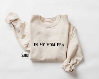 Felpa In My Mom Era, Felpa con cappuccio da donna con detti divertenti sulla mamma, Felpa Mom Life, Regalo per la festa della mamma, Felpa con cappuccio elegante per la mamma, Felpa con cappuccio divertente per concerti