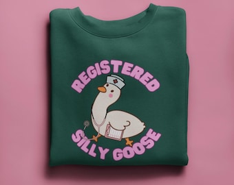 Silly Goose Nurse Sweater, Registered Nurse Sweatshirt, Funny Gift for Nurse, RN Sweater, Funny Nurse Sweater