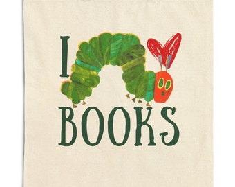 I Love Books Cotton Canvas Tote Bag, Hungry Caterpillar, Book Girl, Book Gorl God&#39;s Silliest Goose
