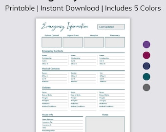 May include: Printable emergency information sheet with sections for poison control, urgent care, hospital, pharmacy, emergency contacts, medical contacts, children, house info, and notes. The sheet is available in five colors.