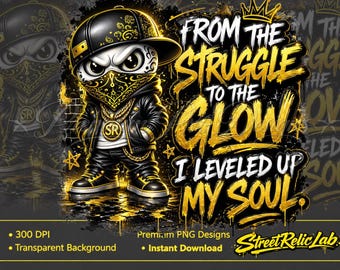 Hip Hop Motivational PNG, Urban Hustle Streetwear Graphic (Digital Download)