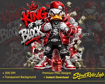 Hip Hop Duck King PNG, Streetwear Shirt Design, Urban Hustle (Digital Download)