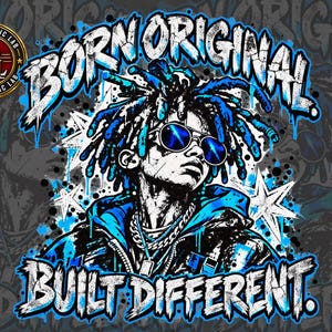 Born Original Built Different PNG, blauwe graffiti hiphop design, streetwear T-shirt graphic, sublimatie download