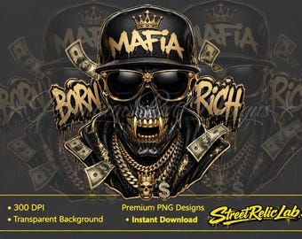 Mafia Skull PNG, Born Rich Gangster Design, Luxury Gold Skeleton Graphic (Digital Download)