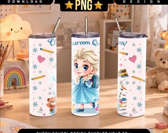 Classroom Queen Tumbler 20 oz skinny Wrap PNG Back To School Sublimation Design