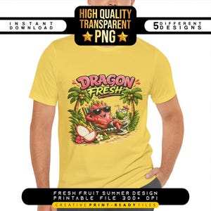 May include: Yellow t-shirt featuring a cartoon dragon fruit relaxing on a beach chair, wearing sunglasses, and holding a tropical drink. The shirt has the text "DRAGON FRESH" and other text that says "INSTANT DOWNLOAD" and "HIGH QUALITY TRANSPARENT PNG".