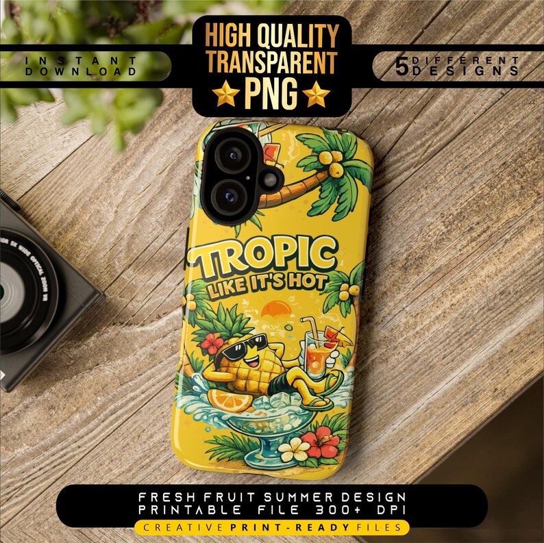 May include: Yellow phone case with a tropical design featuring a pineapple wearing sunglasses, relaxing with a cocktail. The case has the words "Tropic Like It's Hot". The image also includes the text "High Quality Transparent PNG" and "Instant Download".