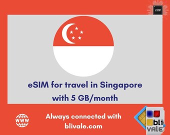 eSIM for travel in Singapore. 5GB to use in 1 month