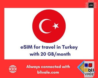 eSIM for travel in Turkey. 20GB to use in 1 month