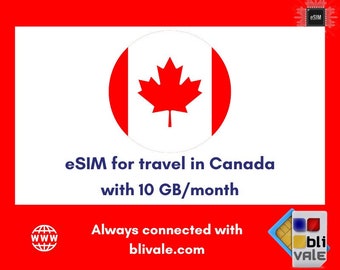 eSIM for travel in Canada. 10GB to use in 1 month