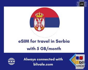 eSIM for travel in Serbia. 5GB to use in 1 month