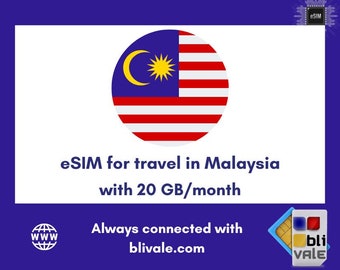 eSIM for travel in Malaysia. 20GB to use in 1 month