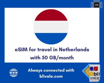 eSIM for travel in Netherlands. 50GB to use in 1 month