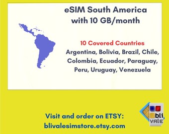 eSIM for the South America region which includes 10 countries. 10GB to use in 1 month