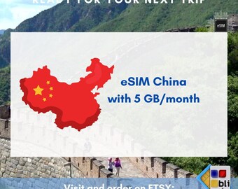 eSIM for travel in China. 5GB to use in 1 month