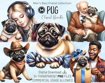 May include: A digital clipart bundle featuring illustrations of pugs in various settings. The image includes a pug wearing a cowboy hat, a pug with a rope toy, and pugs with people. Text includes "Man's Best Friend Collection" and "Pug Clipart Bundle".
